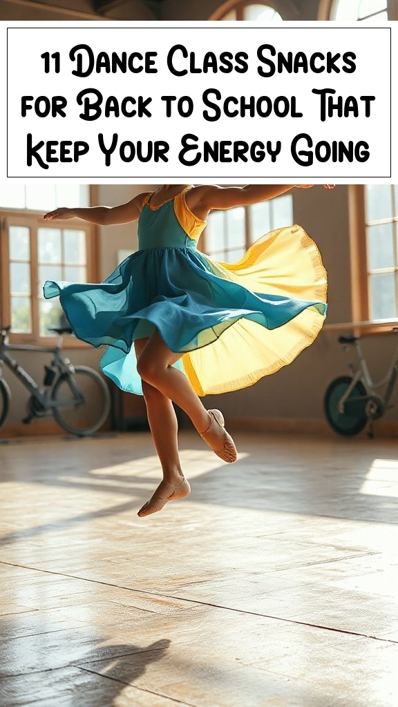 11 Dance Class Snacks for Back to School That Keep Your Energy Going